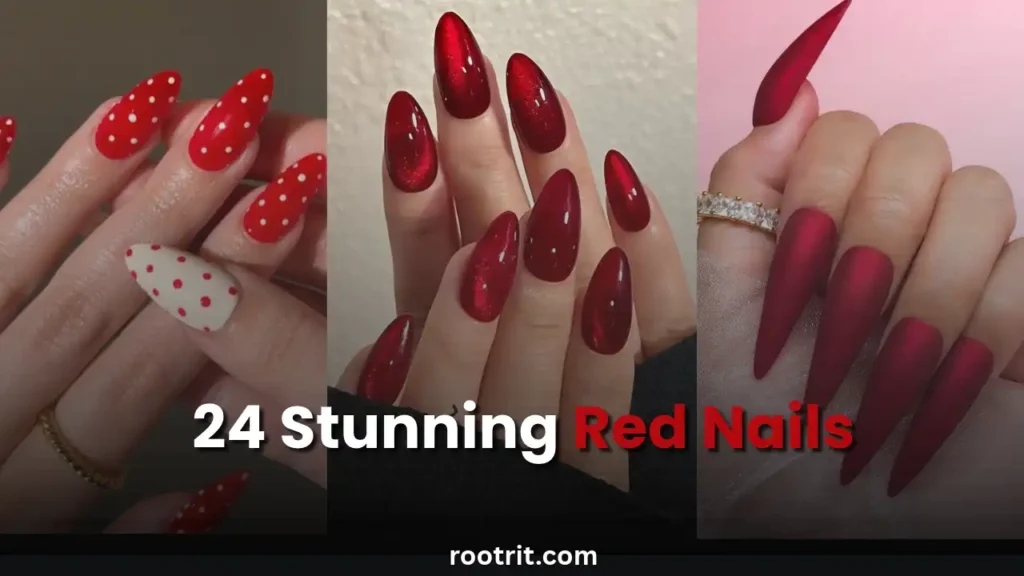 Red Nails | 24 Stunning Designs and Shades to Try in 2026